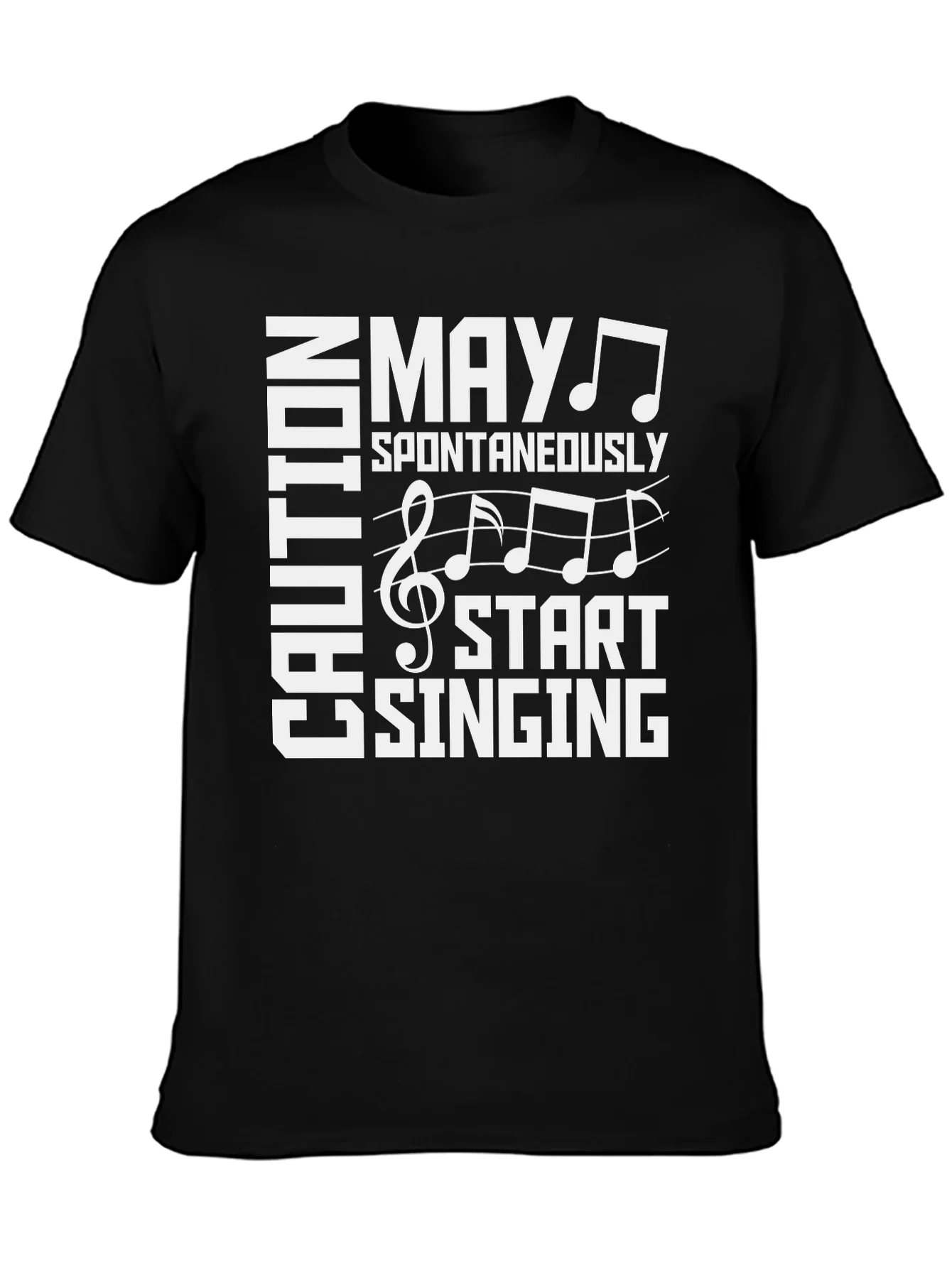 Caution May Spontaneously Start Singing Graphic Tee