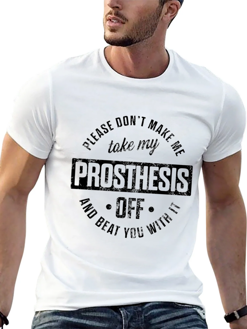 Prosthesis Graphic T-Shirt Humor Tee