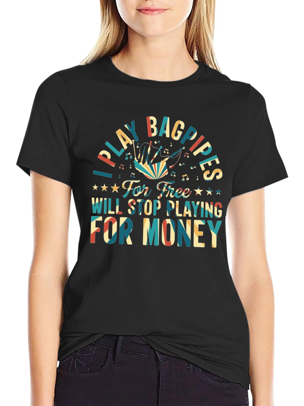 I Play Bagpipes T-Shirt - Funny Musician Gift