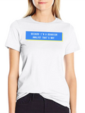 Behavior Analyst T-Shirt - Funny Why Quote Tee