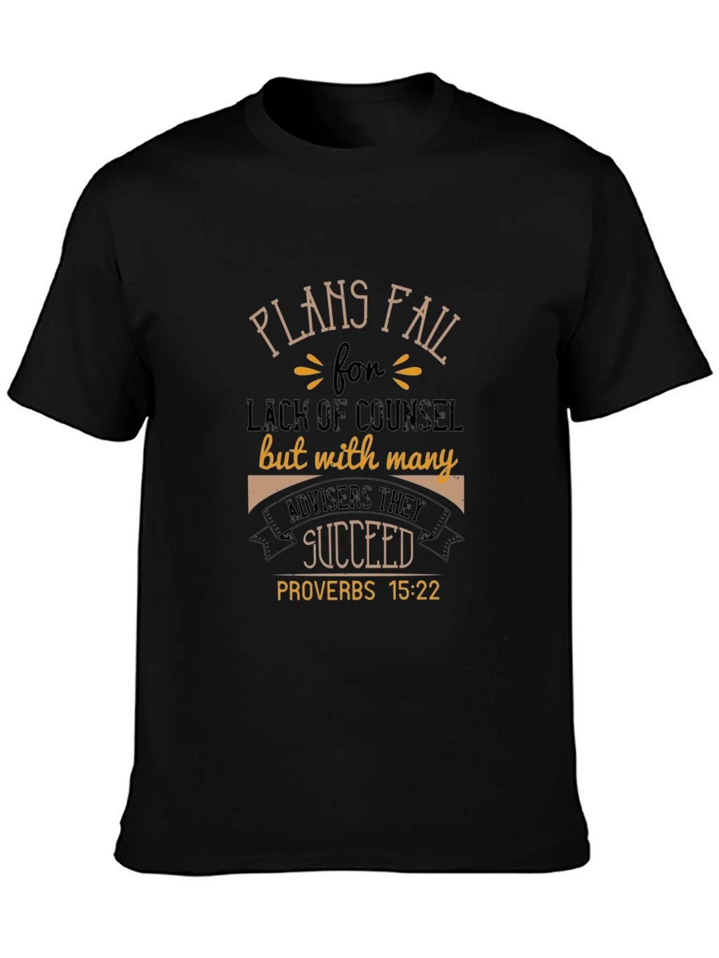 Plans Fail Proverbs T-Shirt