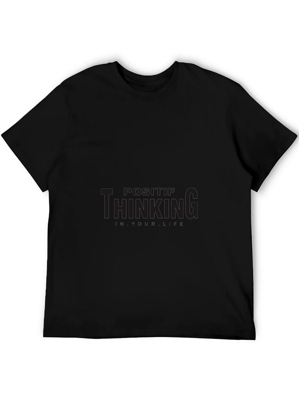 Positive Thinking Black T-Shirt