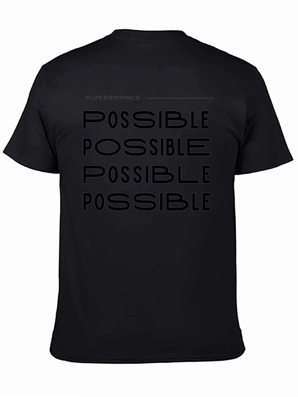Possible Black Graphic Tee - Motivational Design