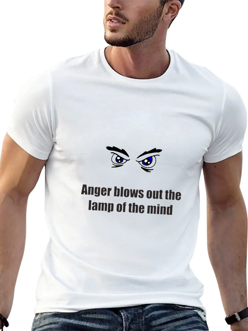 Anger Blows Out the Lamp of the Mind T-Shirt