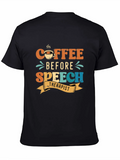 Coffee Before Speech Therapist T-Shirt