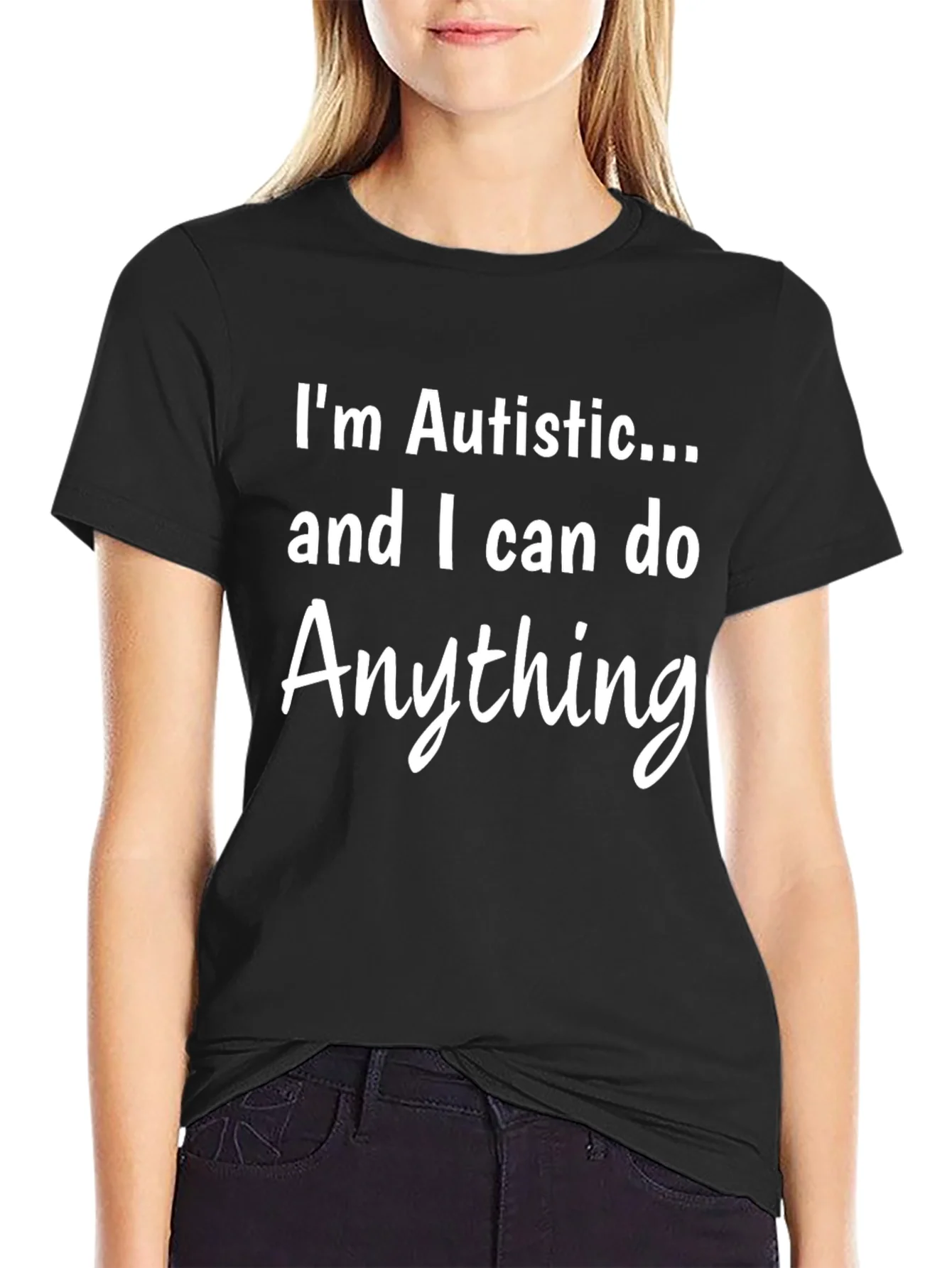 Autistic and Capable Black T-Shirt