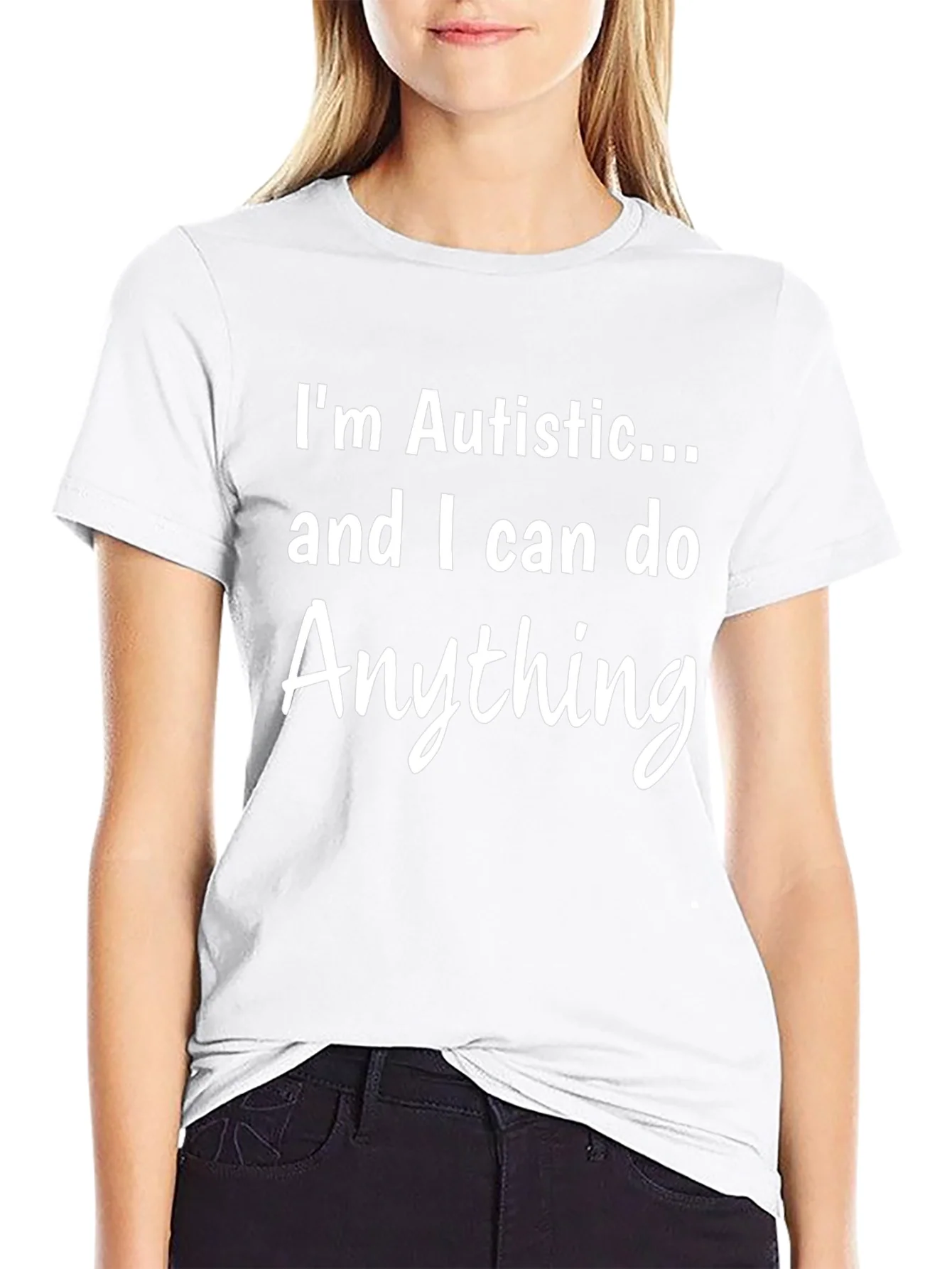 Autistic and Capable Black T-Shirt