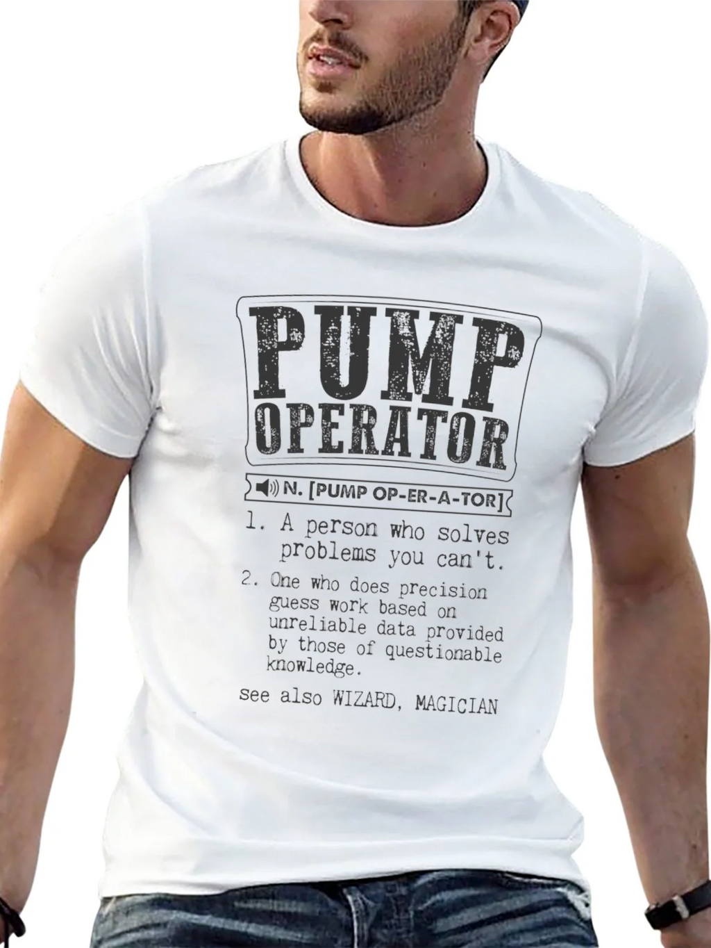 Pump Operator Definition T-Shirt