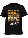 Gift Shop Manager Multitasking Ninja T-Shirt