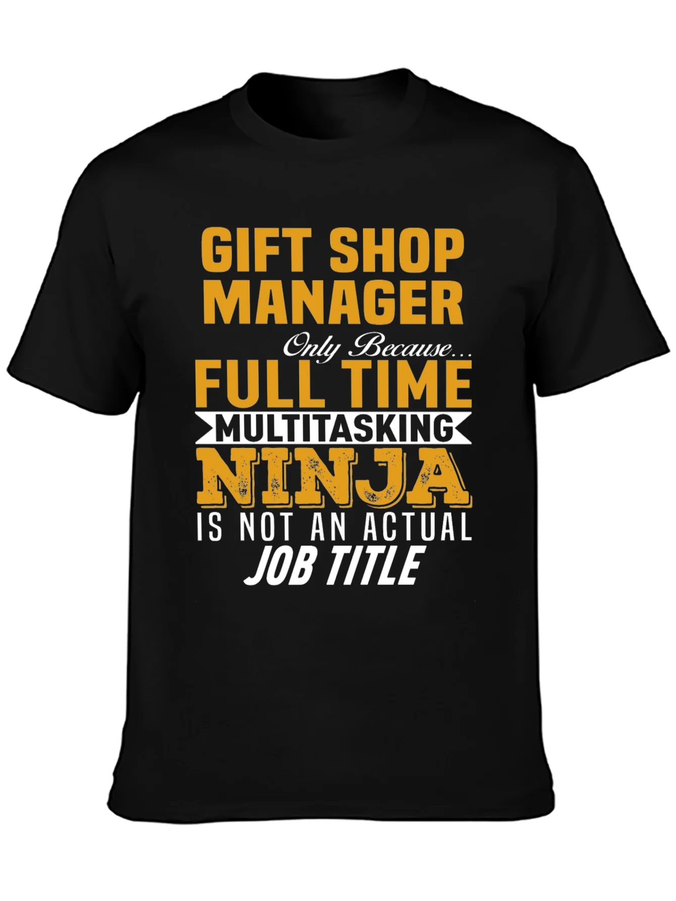 Gift Shop Manager Multitasking Ninja T-Shirt