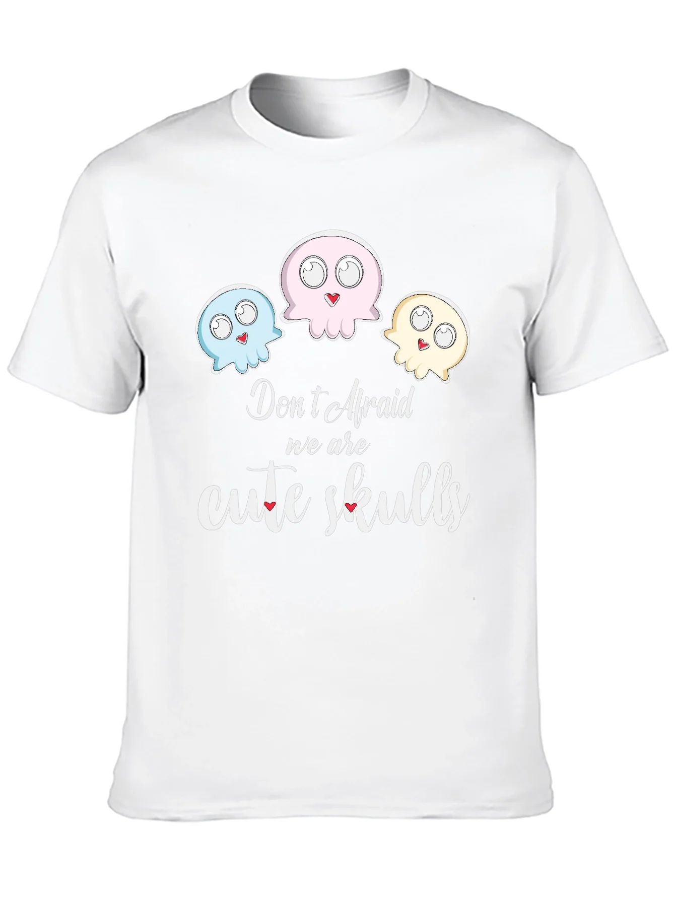 Cute Skulls Graphic Tee - Dont Afraid
